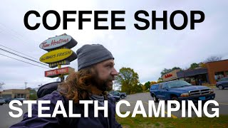 Coffee Shop Stealth Camping