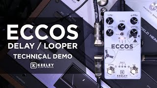 Video thumbnail for Keeley Electronics - Eccos Delay / Looper Technical Demo by Keeley Electronics