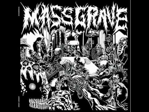 Mass Grave - Man's Creation