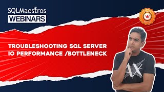 Troubleshooting SQL Server IO Performance/Bottleneck by Amit Bansal
