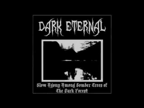 Dark Eternal - Slow Agony Among Somber Trees of The Dark Forest [FULL DEMO]