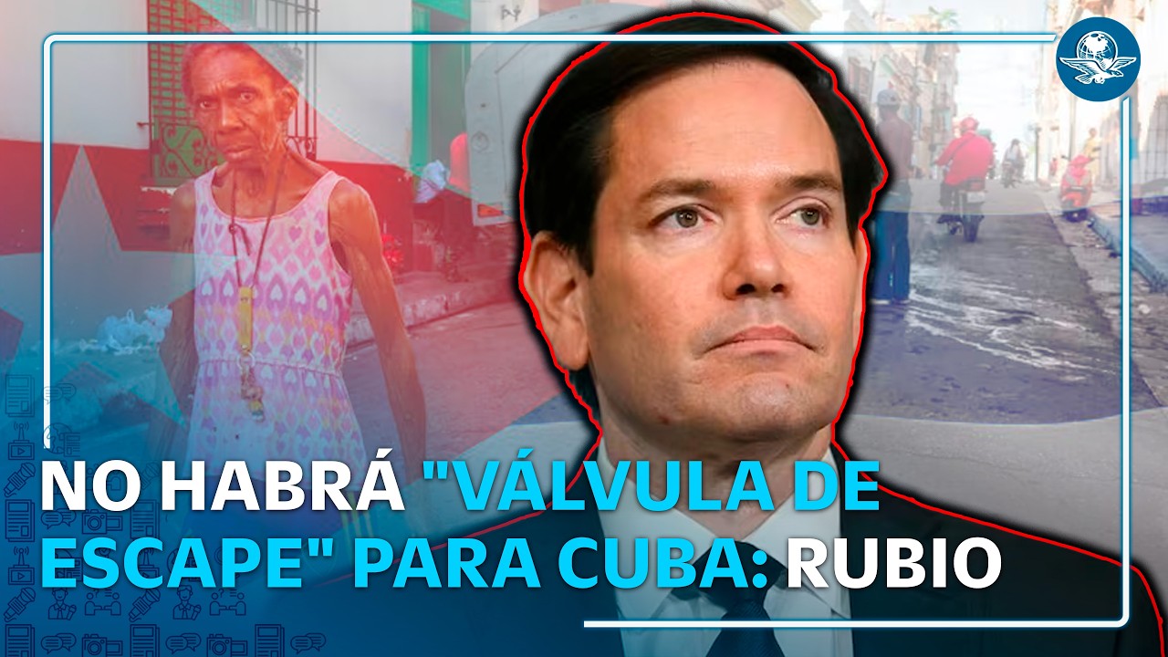 Marco Rubio advierte a Cuba que no habrá alivio a la presión de Estados Unidos