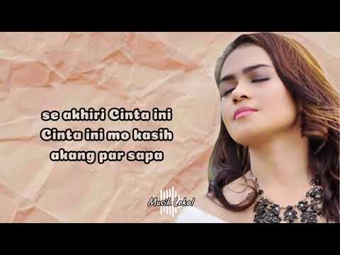 TERLANJUR SAYANG - Mitha Talahatu 🎶 Lirik video