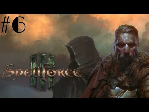 Spellforce 3 Walkthrough Gameplay Part 6 (PC) - No Commentary (Campaign Mode)