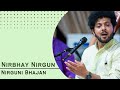 Nirbhay Nirgun | Nirguni Bhajan | Mahesh Kale | निर्भय निर्गुण | महेश काळे