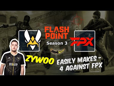ZYWOO easily makes -4 against FPX, Vitality vs FunPlus Phoenix, Flashpoint 3