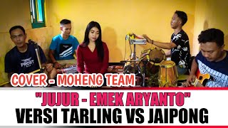 Download lagu JUJUR EMEK - COVER LI (LH) - MOHENG TEAM mp3