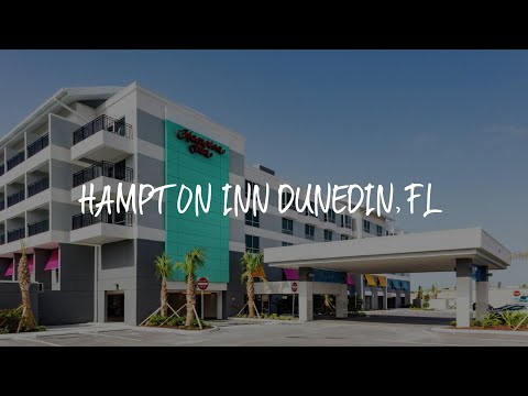 Hampton Inn Dunedin, Fl Review - Dunedin , United States of America
