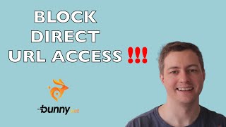 Why to Block Direct URL Access in Bunny.net?