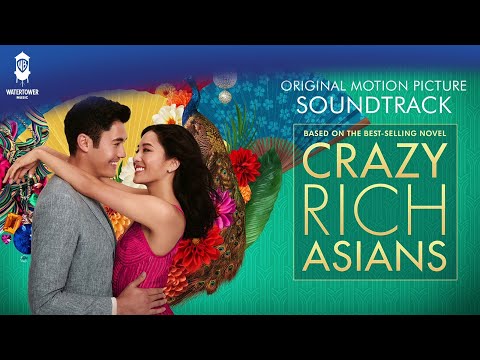 Crazy Rich Asians Soundtrack - Can’t Help Falling In Love - Kina Grannis