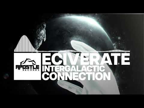 Eciverate - Intergalactic Connection