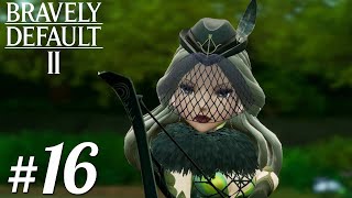 【ブレイブリーデフォルト2】リリー戦#16