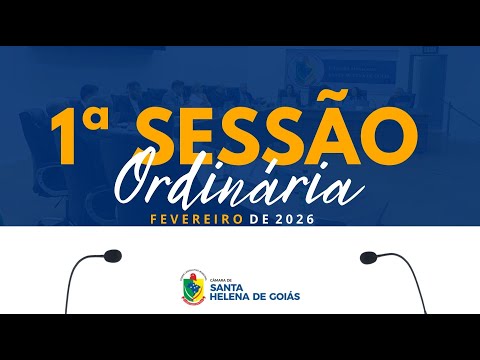 1ª SESSÃO ORDINÁRIA - FEVEREIRO 2026