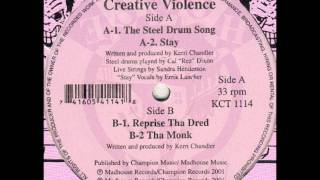 Creative Violence - Tha Monk
