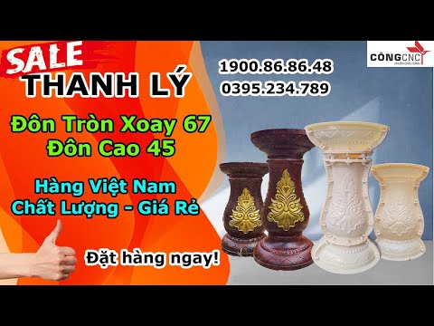 Thanh Lý Khuôn Đôn Tròn Xoay 67, Đôn Tròn 45 - Khuôn Đôn Chậu Cảnh Hàng Việt Nam Chất Lượng Giá Tốt