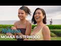 Moana Sisterhood In Theaters July 10