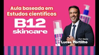 Aula sobre Vitamina B12 na cosmetologia, dermatologia e estética