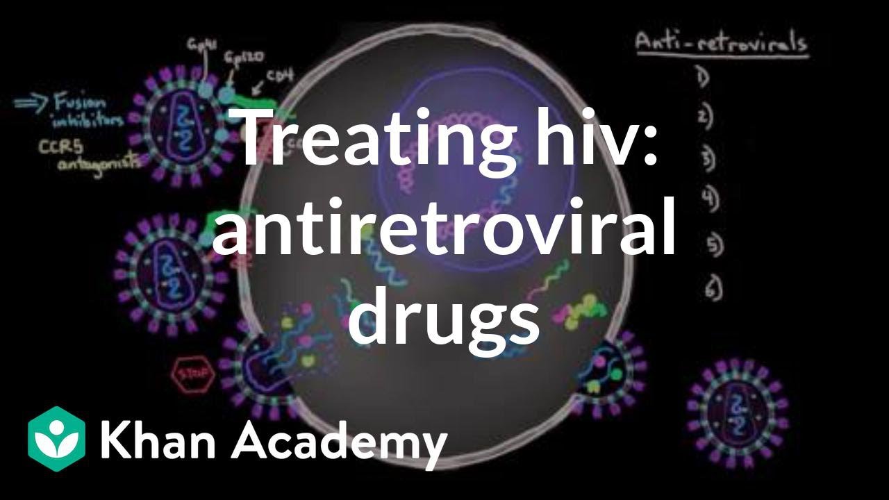 Treating HIV: Antiretroviral drugs | Infectious diseases | NCLEX-RN | Khan Academy