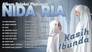 Download lagu Album Seleksi Platinum Nida Ria | Kasih Ibunda - Abad Modern - Ilmu mp3