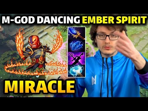 Miracle- Ember Spirit - He is still M-god