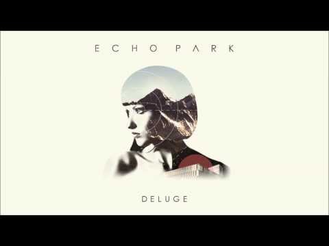 Echo Park - This Life