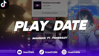 Download lagu DJ PLAY DATE - (BOOTLEG) imamsidik ft. @itsmeraley SOUND VIRAL FYP TIKTOK 2025!! mp3