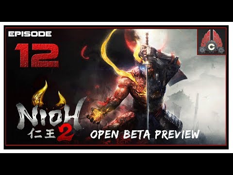 Let's Play The Nioh 2 Open Beta With CohhCarnage - Episode 12