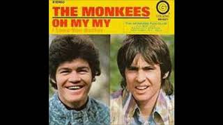 The Monkees, Oh my, my, Single 1970