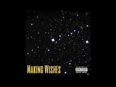 Making Wishes - Sha MuLa x Chase BenJi x Giz Da Cheifa