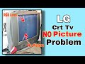 LG Crt Tv No Picture Problem Solved Detail Electronics
