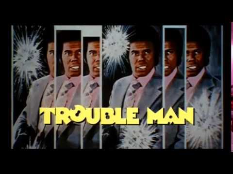 TROUBLE MAN - (1972) Trailer