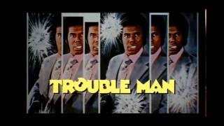 TROUBLE MAN - (1972) Trailer