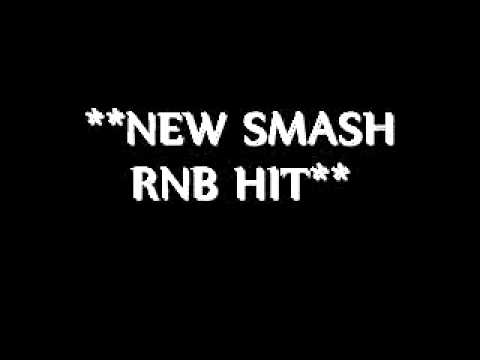 NEW RNB SMASH