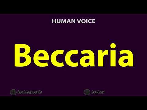 How To Pronounce Beccaria