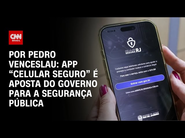 Análise: App “Celular Seguro” é aposta do governo para a segurança pública | CNN ARENA