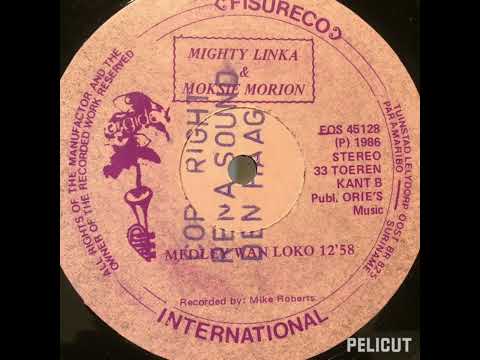 Moksie Morion'86 -Wan Loko (Mighty Linka)