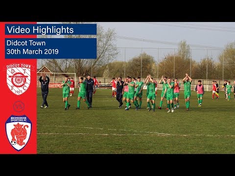 HIGHLIGHTS: Didcot Town v Bromsgrove Sporting - 30/03/2019