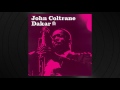 Cat Walk by John Coltrane from 'Dakar'