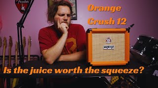 Video thumbnail for Orange Crush 12 Review & Demo | Small But Mighty? by Electric Flamingo
