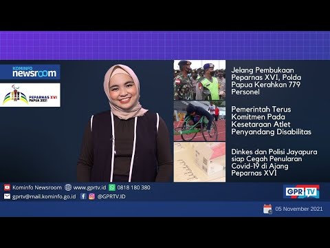 Kominfo Newsroom Edisi Spesial Peparnas XVI Papua Jumat, 5 November 2021