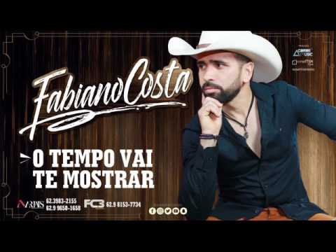 Fabiano Costa - O tempo vai te mostrar
