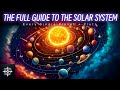 The Full Guide to The Solar System | 4K Space Documentary