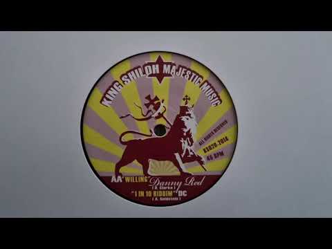 Danny Red - Willing / Dub Creator 1 in 10 Riddim (King Shiloh Majestic Sound) KS020 B