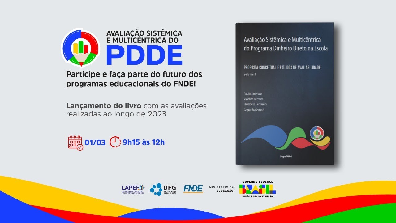 Avaliação Sistêmica e Multicêntrica do PDDE.