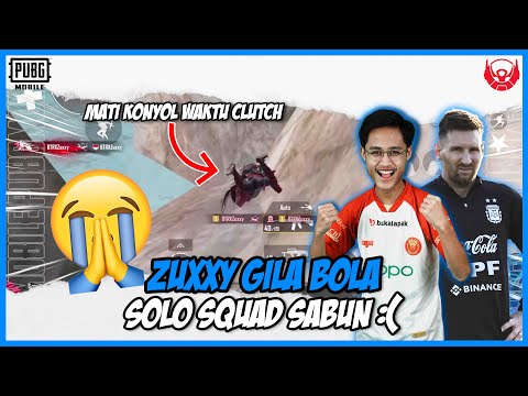 MATI KONYOL ADALAH JALAN NINJA ZUXXY :D - SOLO SQUAD