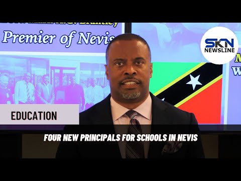 FOUR NEW PRINCIPALS FOR SCHOOLS IN NEVIS