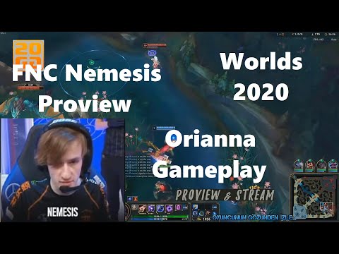 Worlds 2020 Proview FNC Nemesis Orianna Gameplay POV FNC vs TSM Groups Day 7
