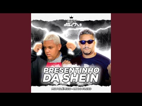 Presentinho da Shein