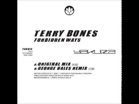 Terry Bones - Forbidden Ways (George Hales Remix)