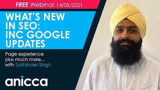 What's New in SEO: Google's Page Experience Update and More...